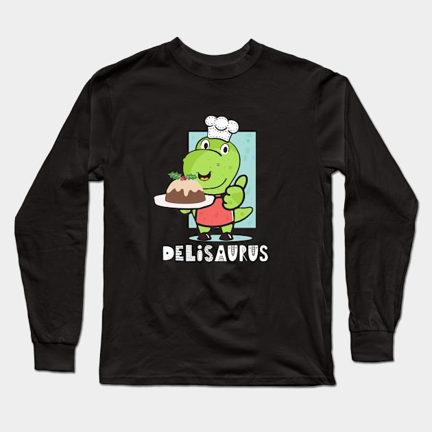 Dinosaur Pun, Punny, Text, Words, Cooking, Baking Long Sleeve T-Shirt by iHeartDinosaurs